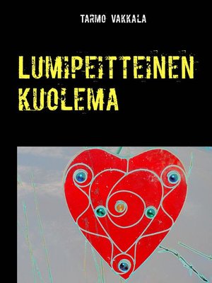 cover image of Lumipeitteinen kuolema